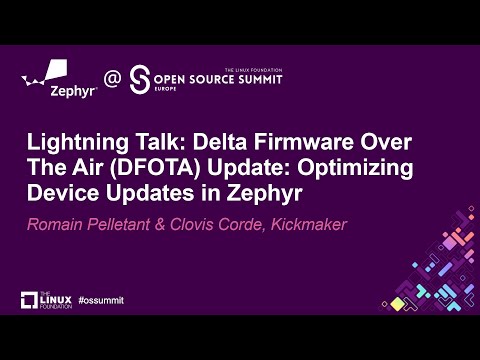 Lightning Talk: Delta Firmware Over The Air (DFOTA) Update: Optim... Romain Pelletant & Clovis Corde Episode cover