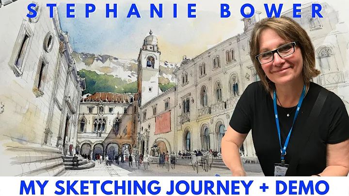 Stephanie Bower My Sketching Journey  + DEMO