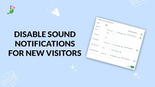 Disable sound notifications for new visitors