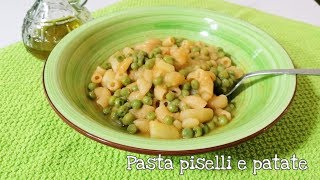 Pasta piselli e patate, ricetta facile