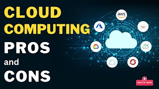 Cloud Computing Pros and Cons: What You Should Know.