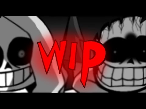 Dust!Sans Vs Insanity [WIP3] - YouTube