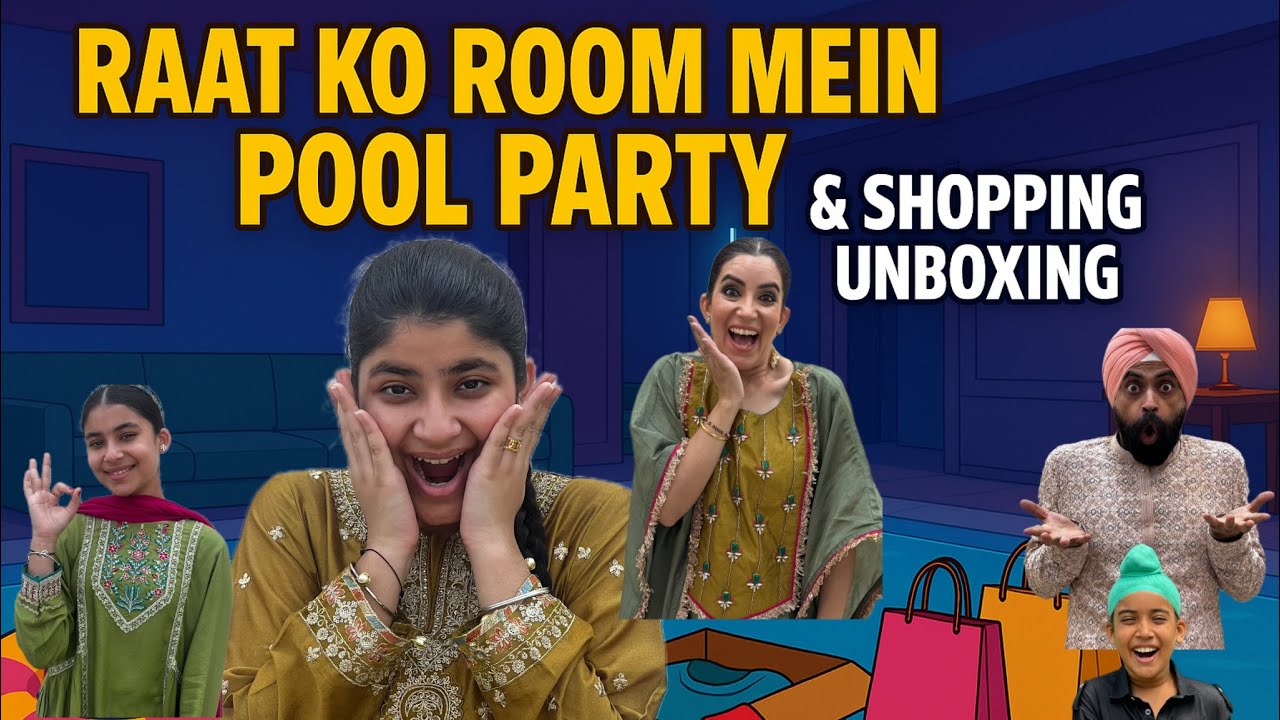 Raat Ko Room Mein Pool Party & Shopping Unboxing | RS 1313 VLOGS | Ramneek Singh 1313