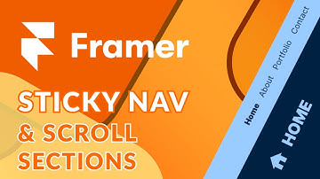 Sticky Nav & Scroll Sections in Framer (& Free File)