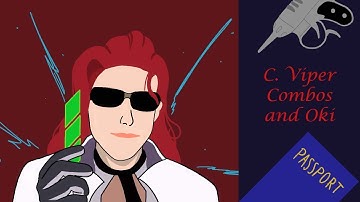 SF6 - C. Viper Combos and Oki