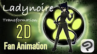 MIRACULOUS : LADY NOIRE transformation | 2D FANMADE Ladynoire Transformation Marinette Version Fanmade
