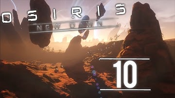 Osiris: New Dawn | Episode 10 | SOLAR POWER