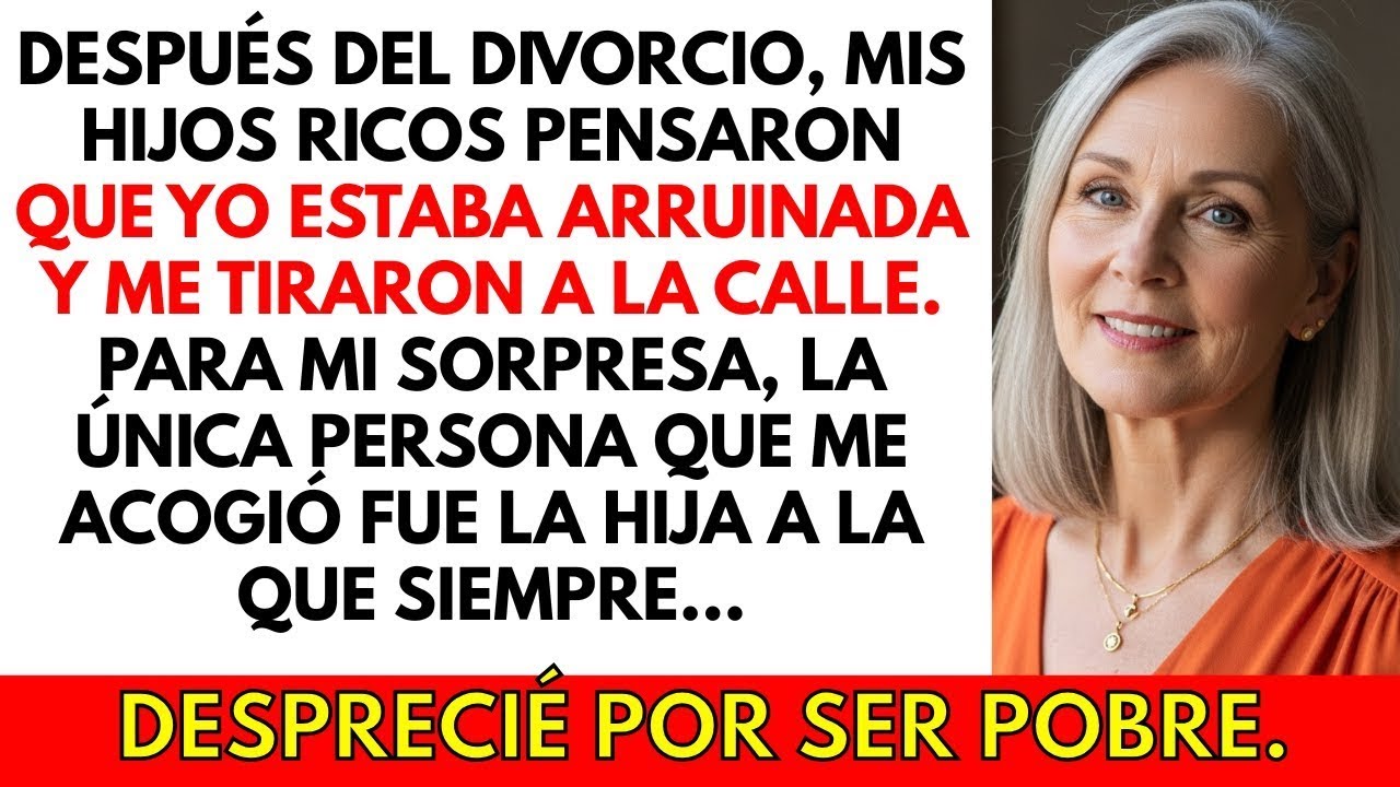 Todos me abandonaron cuando creyeron que yo estaba arruinada — excepto la hija que yo ignoré
