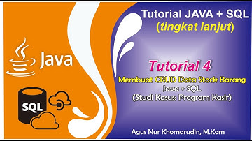Cara Membuat CRUD Data Stock Barang Java - SQL