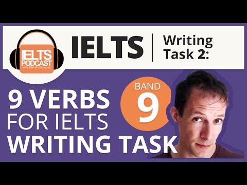 9 Band 9 Verbs for IELTS Writing Task