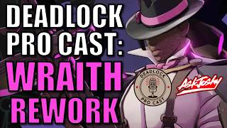 Deadlock Pro Cast 20: Wraith 🎙️ Zerggyyyy Eternus Solo Ranked Gameplay Build Guide How To New Rework