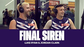 POST-GAME PODCAST | Final Siren with Luke Ryan & Jordan Clark