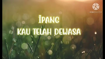 IPANK - Kutimang Adikku Sayang [Official Music Video Lirik] Album Slow Rock