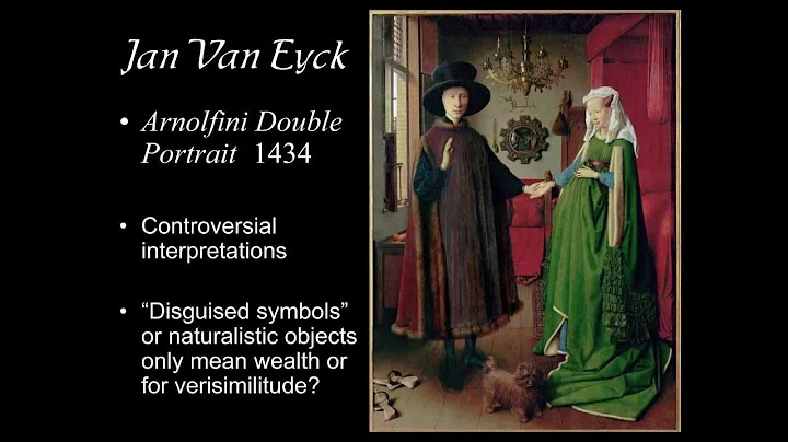 ARTH 2020/4007 Jan van Eyck 5: Arnolfini Double Po...
