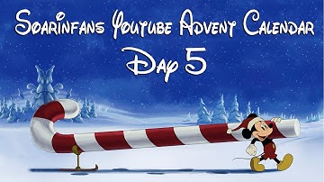 Soarinfans Youtube Advent Calendar Day 5