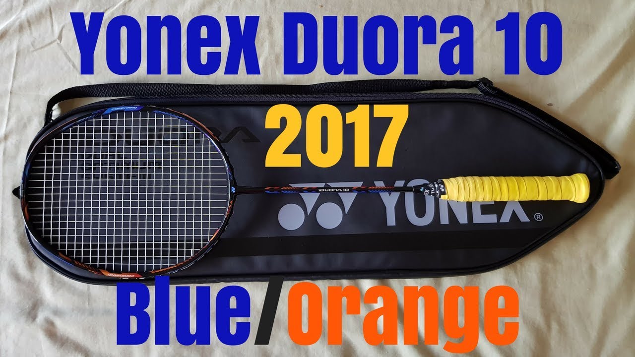 NEW YONEX DUORA 10 2017 (Blue/Orange) Unboxing and Review