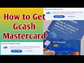 HOW TO GET GCASH MASTERCARD FOR CASH OUT PAANO MAGKAROON NG GCASH MASTERCARD DELIVERY OR PICK UP