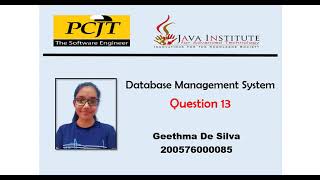 DBMS Question Session | Task 13 | 1st Year | Semester 01 | Java Institute | Geethma De Silva