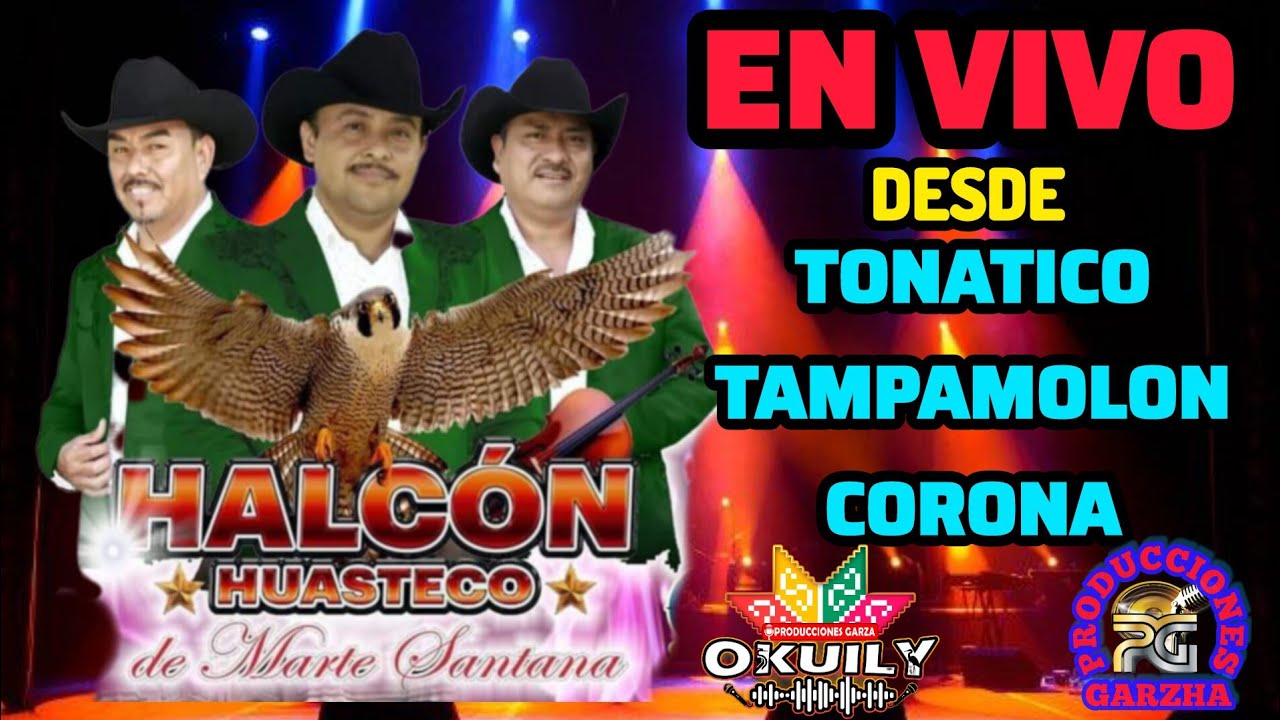 Trio Halcón Huasteco De Marte Santana 02 En Tonatico Tampamolon SLP.