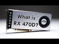 Radeon RX 470D from Sapphire - What is it?