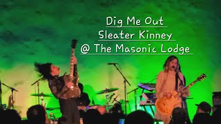 Dig Me Out - Sleater Kinney @ The Masonic Lodge Hollywood Forever Cemetery 12/14/2023