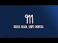 Fuerza Regida, Grupo Frontera - 911 (Letra/Lyrics)