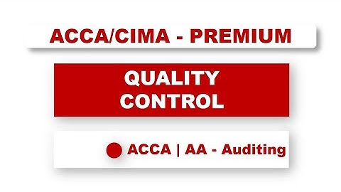 ACCA F8 - Quality Control | #acca #Audit #assurance #f8