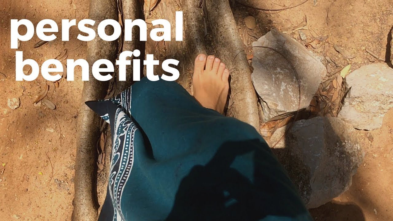 Barefoot benefits: personal benefits over the years and tips for feet care