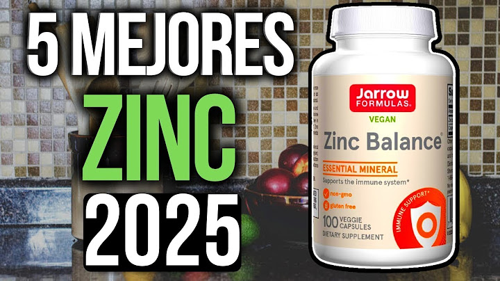 Los 5 mejores suplementos de Zinc para tomar [2025]