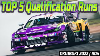 TOP 5 Best Qualification Runs | Formula DRIFT Japan 2022 | Round 4 (OKUIBUKI)