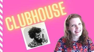 What Is The Clubhouse App?