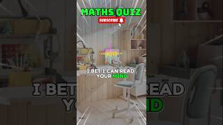 Can I Read Your Mind 🤯 Try This Magic Math Trick! #shorts