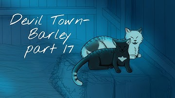 Devil Town- Barley Warriors MAP part 17