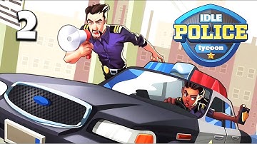 Idle Police Tycoon - Cops Game - Gameplay Walkthrough Part 2 [ iOS, Android ]