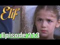 Elif Episode 213 Urdu Dubbed I Turkish Drama I Elif - Episode 213 Hindi Urdu Dubbed I