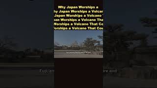 Why Japan Worships a Volcano That Could Destroy It #Shorts