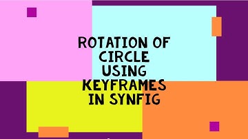 Rotate a circle using SYNFIG by use of keyframes....!! || Animation  ||  By YT Theorists