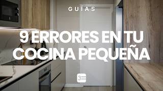 No cometas estos errores si tienes una cocina pequeña.