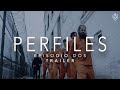 PERFILES | Ep.2 Trailer | Los Malos Ejemplos No Truncaron Su Sueño