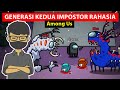 IMPOSTOR RAHASIA REDD DAN IVAN GENERASI KEDUA