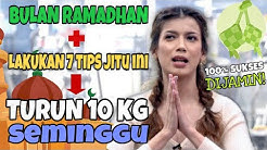 Tips DIET BULAN PUASA ANTI GENDUT â¼ï¸ Lebaran jadi LANGSING DIJAMIN | tips diet Sabrina Chairunnisa - Durasi: 12.46. Tips DIET BULAN PUASA ANTI GENDUT â¼ï¸ Lebaran jadi LANGSING DIJAMIN | tips diet Sabrina Chairunnisa - Durasi: 12.46.
