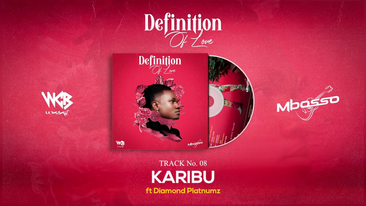 Mbosso  Ft Diamond Platnumz   Karibu Official Audio