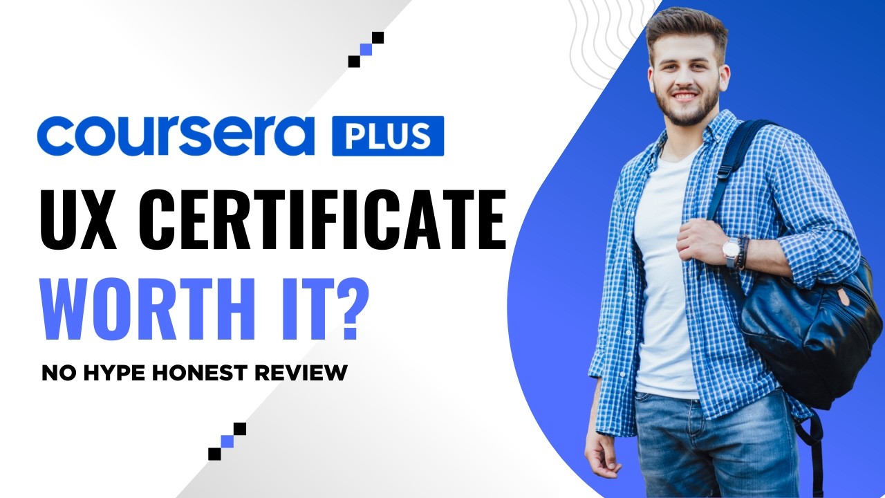 Coursera UX Design Certificate: Still Worth It in 2026?