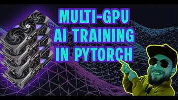 Multi-GPU AI Training in Pytorch