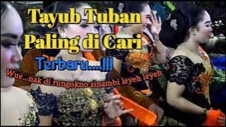 Tayub Tuban!! Pengantar Tidur