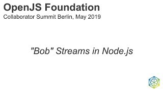 "Bob" Streams in Node js