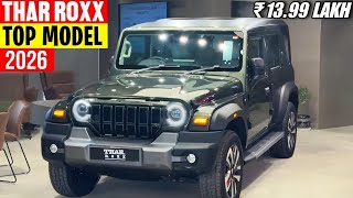 2026 New Mahindra Thar Roxx Top Model - Full Review नई ऑन रोड किमत के साथ 🔥