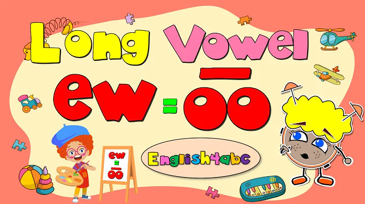 The Letters E and W - 'ew' / Long Vowel oo / Phonics Mix!