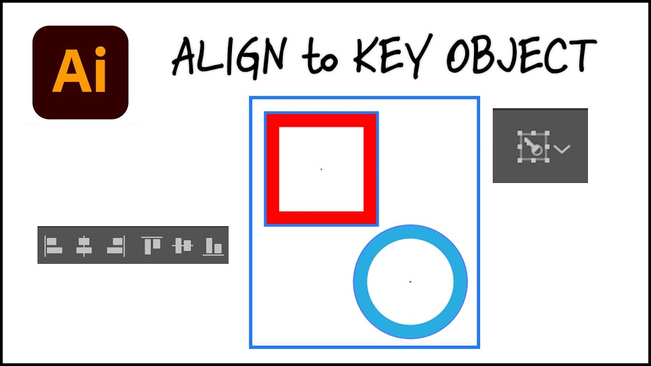 How to use - Align to Object - in Adobe illustrator - YouTube