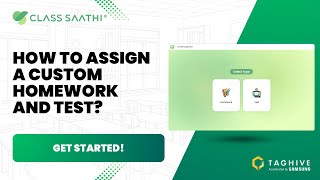 Teacher App - How to assign a custom homework and test? | Class Saathi by TagHive Inc. screenshot 5